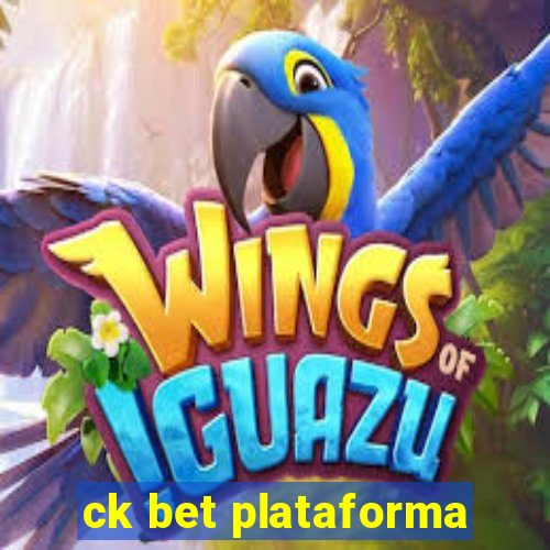 ck bet plataforma